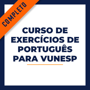 Curso de Exercícios Português Vunesp  - Aprenda com o Método LPP